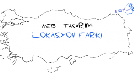 Web Tasarım Şehir Lokasyonu Farklı